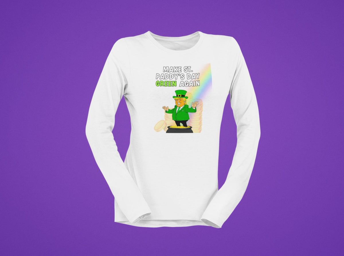 St. Patricks Day Festive and Political Trump Figure Themed Make St. Paddys Day Green Again End of the Rainbow Womens Long Sleeve T Shirt Women's Long Sleeves Oldglory.com