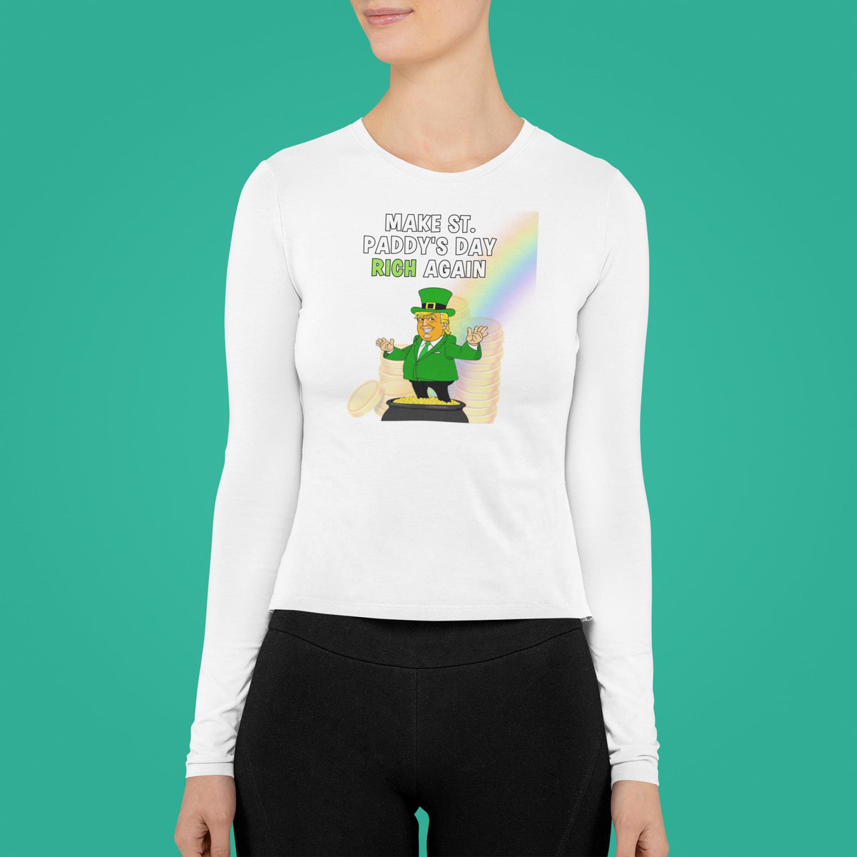 St. Patricks Day Festive and Political Trump Figure Themed Make St. Paddys Day Rich Again End of the Rainbow Womens Long Sleeve T Shirt Women's Long Sleeves Oldglory.com