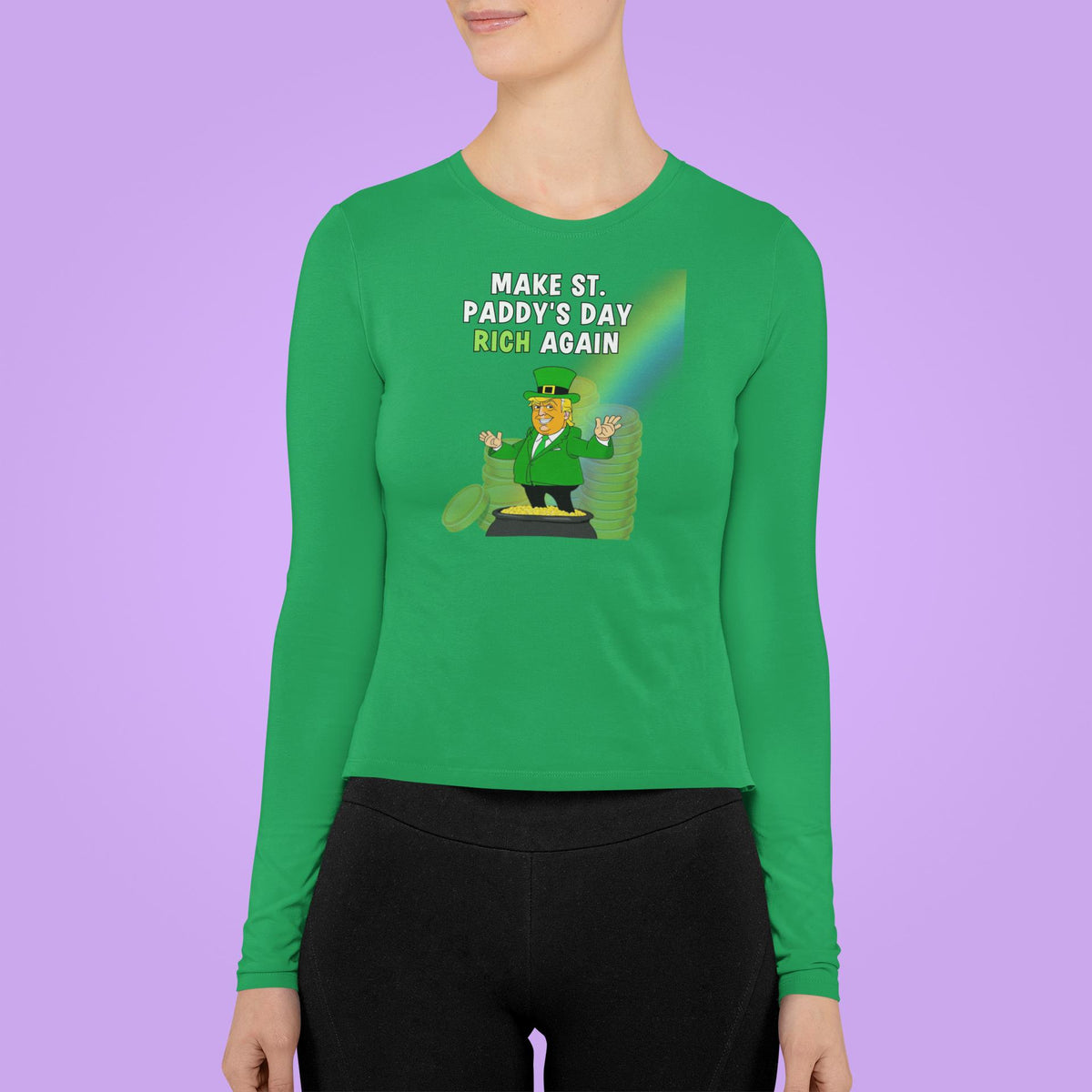 St. Patricks Day Festive and Political Trump Figure Themed Make St. Paddys Day Rich Again End of the Rainbow Womens Long Sleeve T Shirt Women's Long Sleeves Oldglory.com