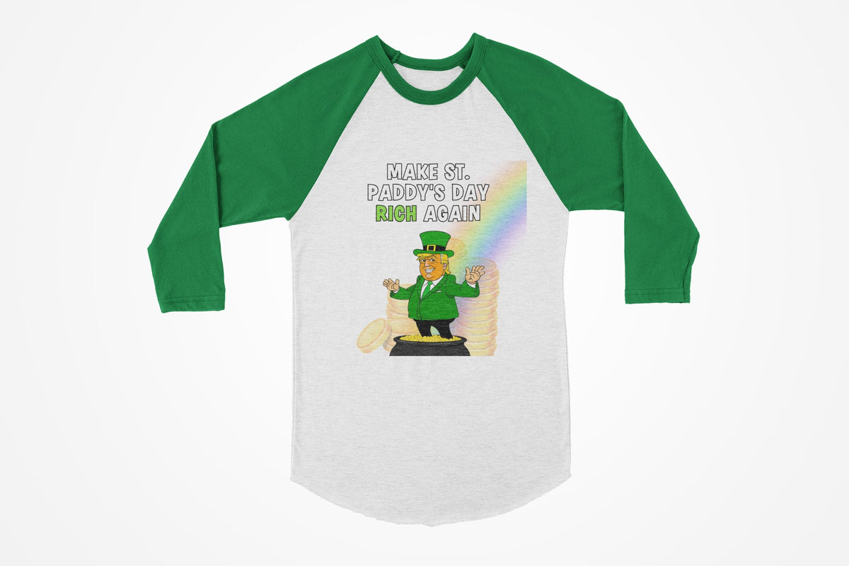 St. Patricks Day Festive and Political Trump Figure Themed Make St. Paddys Day Rich Again End of the Rainbow Juniors Womens 3/4 Raglan T Shirt Women's Raglan Oldglory.com