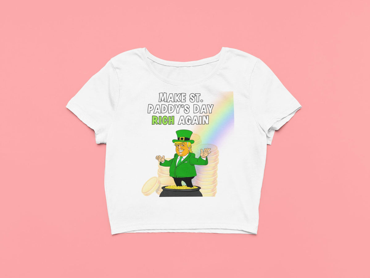 St. Patricks Day Festive and Political Trump Figure Themed Make St. Paddys Day Rich Again End of the Rainbow Juniors Womens Crop Top T Shirt Juniors Crop T-Shirts Oldglory.com