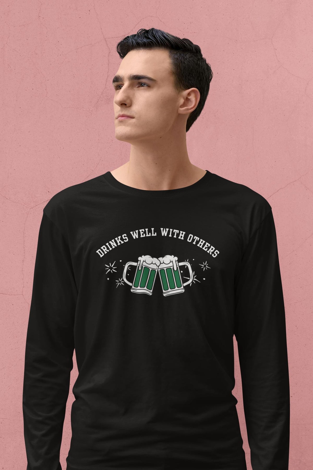 St. Patricks Day Funny Drinks Well With Others Beer Mugs Mens Long Sleeve T Shirt Men's Long Sleeves Oldglory.com