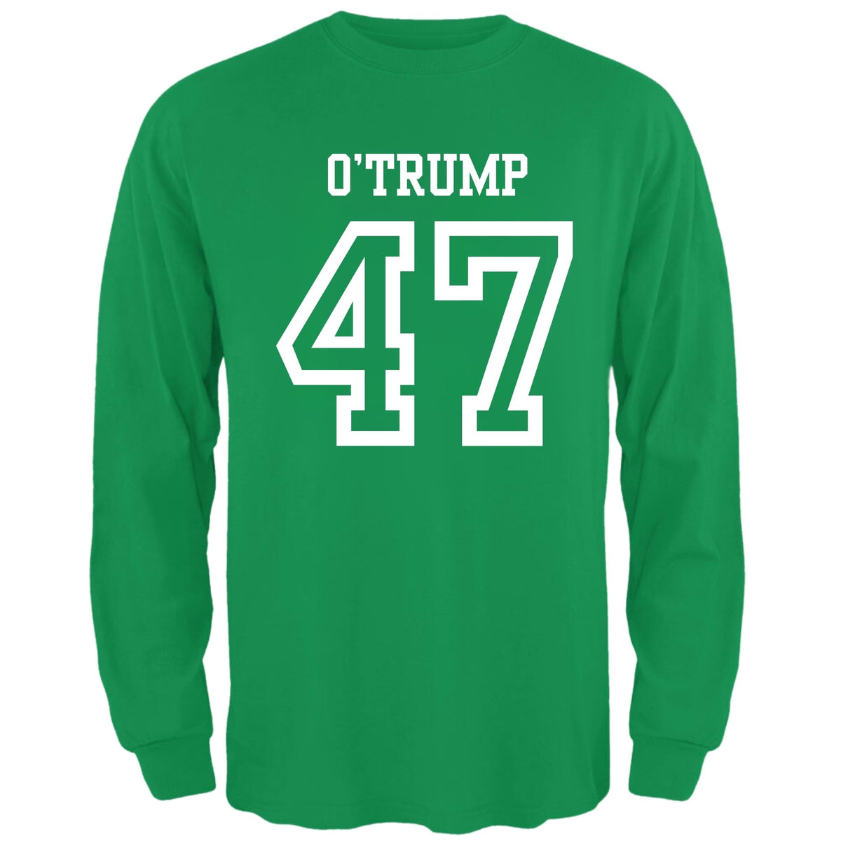 St. Patricks Day Political and Funny O'Trump Jersey Style Number 47 Mens Long Sleeve T Shirt Men's Long Sleeves Oldglory.com SM Irish Green