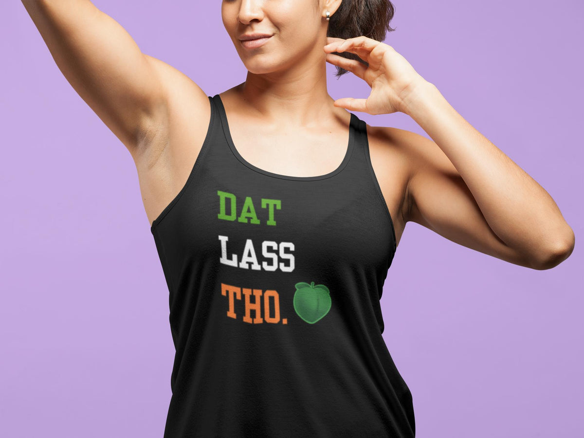 St. Patricks Day Funny Peach Emoji Dat Lass Tho. Juniors Womens Racerback Top Tank Juniors Tank Tops Oldglory.com