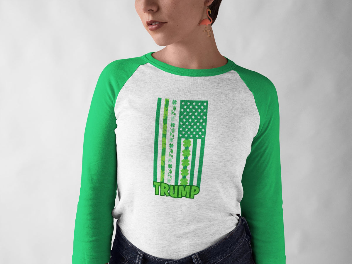 St. Patricks Day Funny and Political Green Shamrock Flag For Trump Juniors Womens 3/4 Raglan T Shirt Women's Raglan Oldglory.com