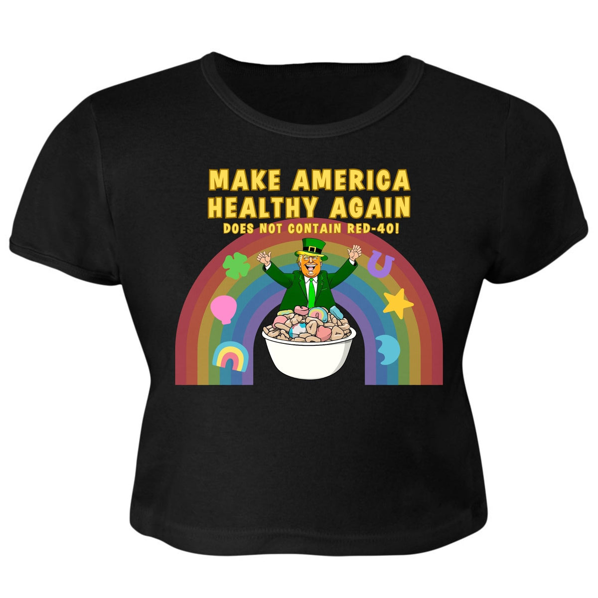 St. Patricks Day Funny and Political Trump Make America Healthy Again Cereal Box Cover Juniors Womens Crop Top T Shirt Juniors Crop T-Shirts Oldglory.com SM Black