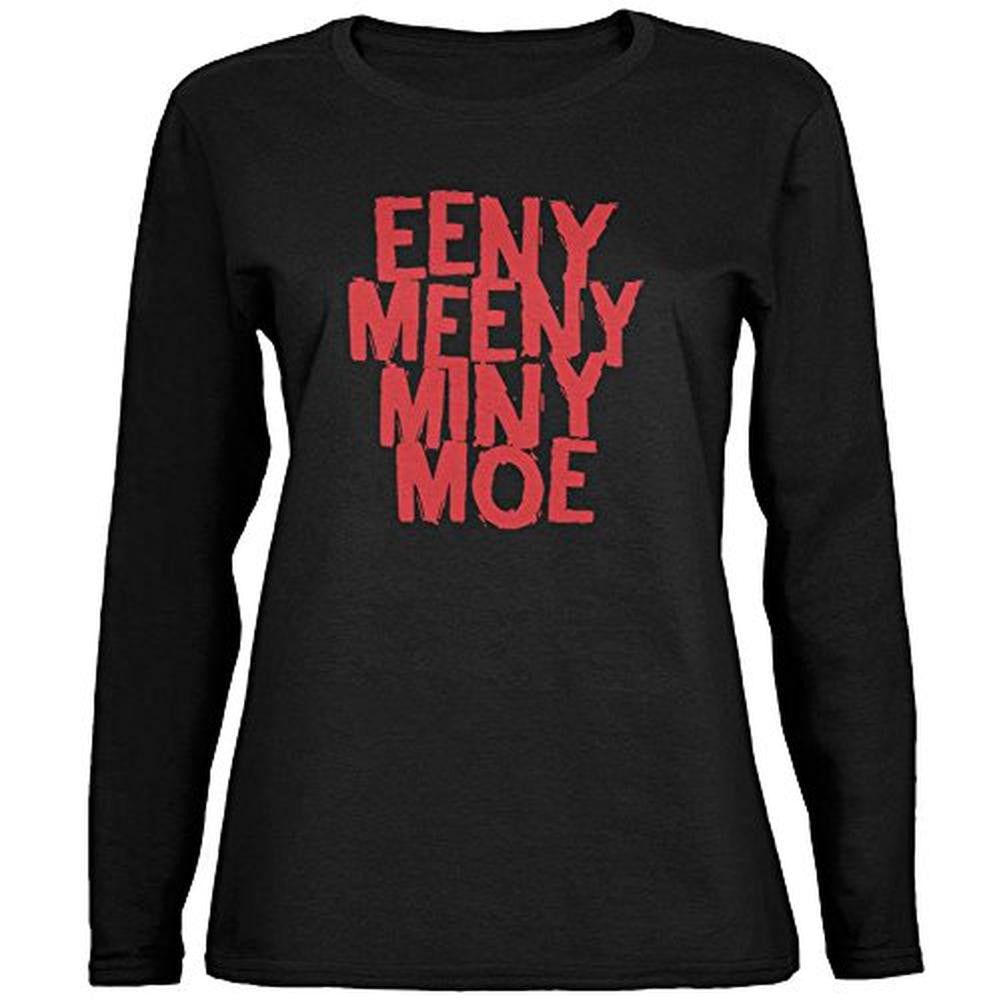 Eeny Meeny Miny Moe Womens Long Sleeve T Shirt Women's Long Sleeves Old Glory 2XL Black 