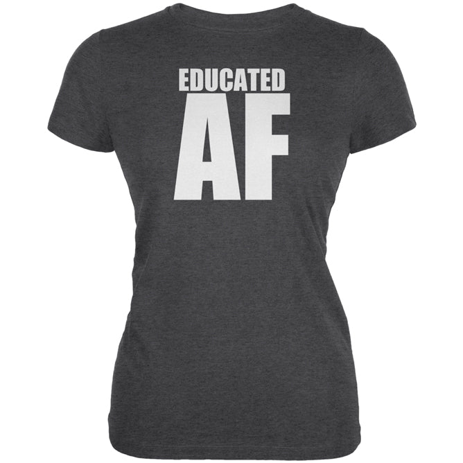 Graduation Educated AF Juniors Soft T Shirt Juniors T-Shirts Old Glory 2XL Deep Heather 