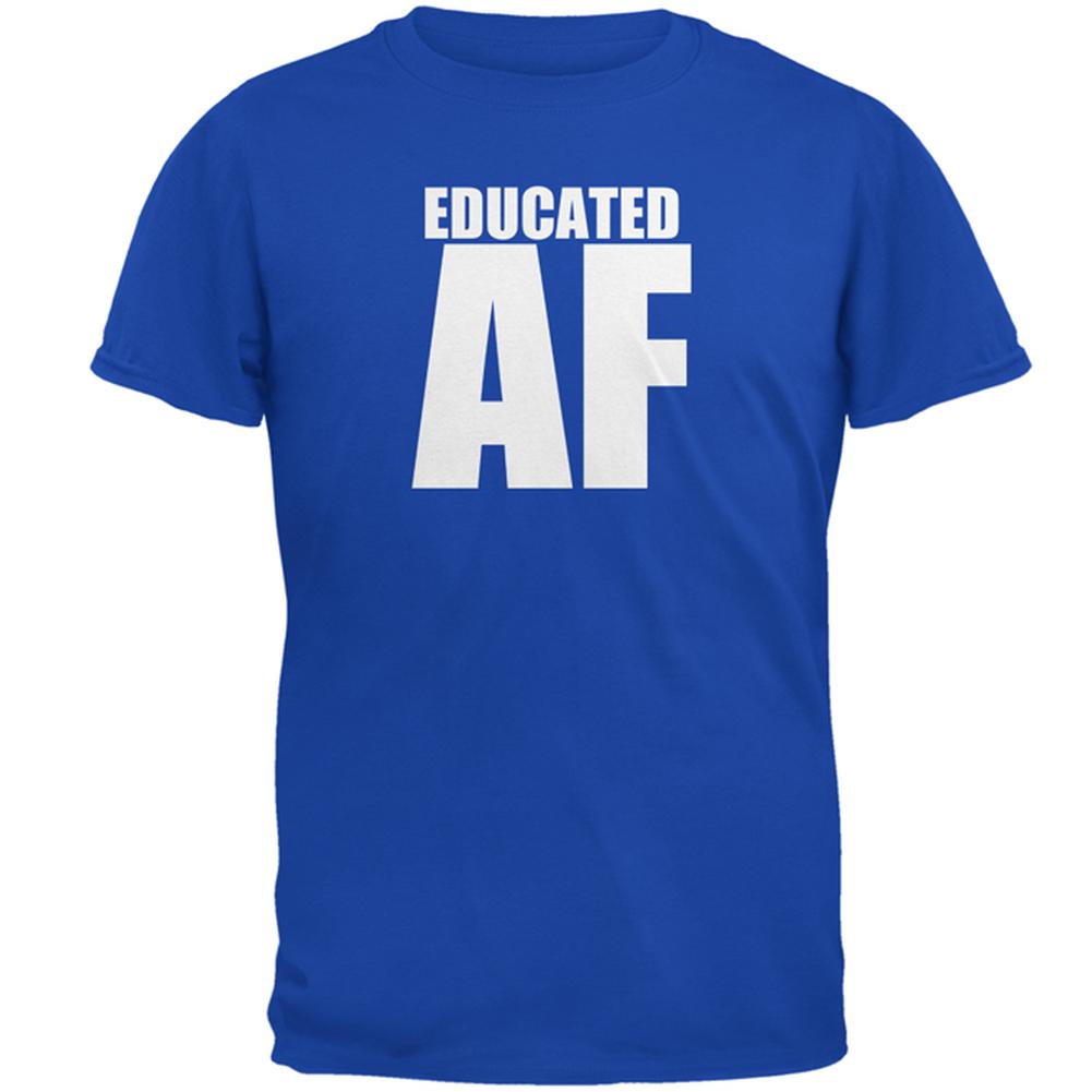 Graduation Educated AF Mens T Shirt Men's T-Shirts Old Glory 2XL Blue 