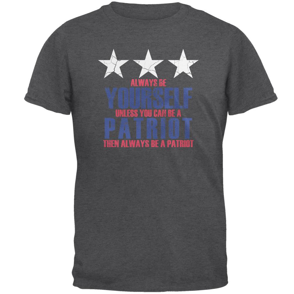 4th of July Always Be Yourself Patriot Mens T Shirt Men's T-Shirts Old Glory 2XL Grey 