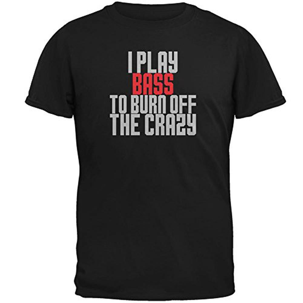 Play Bass Burn Crazy Mens T Shirt Men's T-Shirts Old Glory 2XL Black 