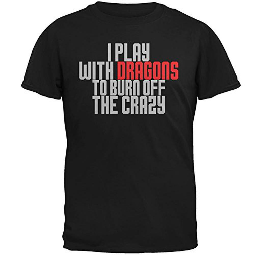 Play With Dragons Burn Crazy Mens T Shirt Men's T-Shirts Old Glory 2XL Black 