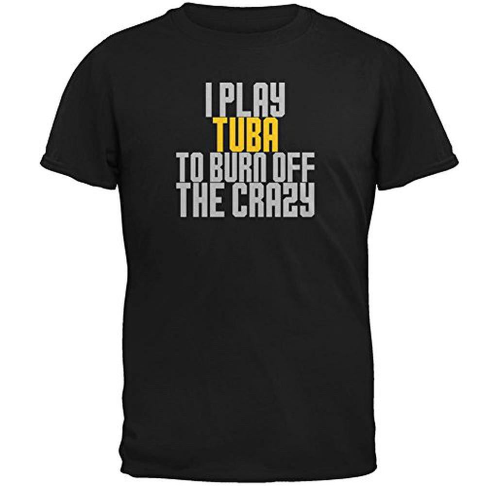 Play Tuba Burn Crazy Mens T Shirt Men's T-Shirts Old Glory 2XL Black 