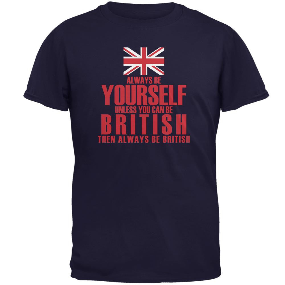 Always Be Yourself British Mens T Shirt Men's T-Shirts Old Glory 2XL Navy 