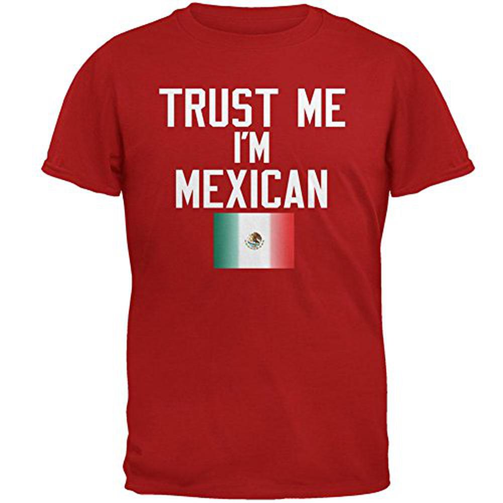 Cinco De Mayo - Trust Me I'm Mexican Mens T Shirt Men's T-Shirts Old Glory 2XL Red 