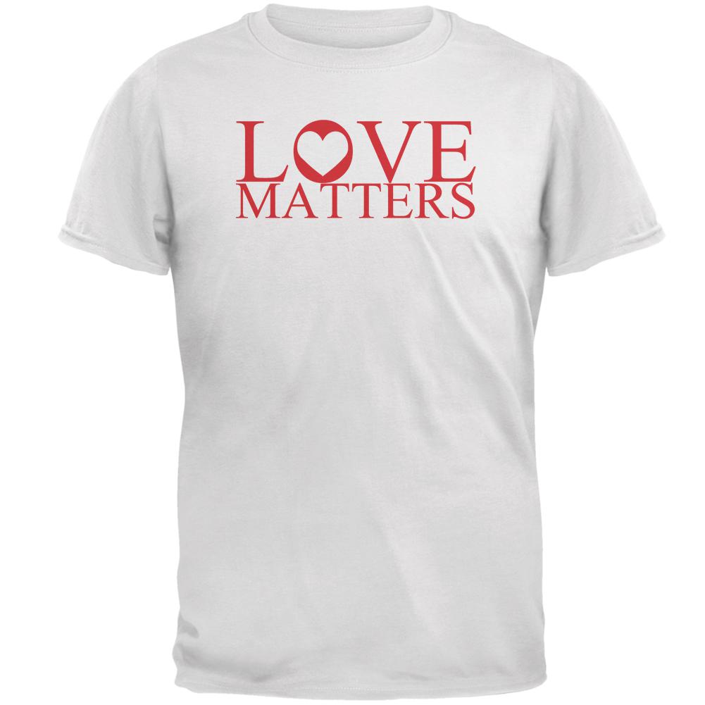 Love Matters Mens T Shirt Men's T-Shirts Old Glory 2XL White 