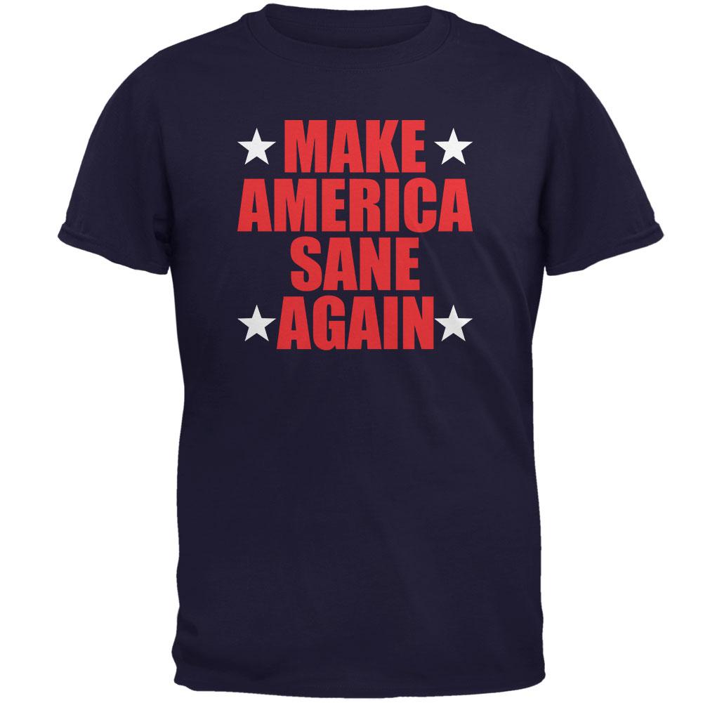 Election 2016 Make America Sane Again Mens T Shirt Men's T-Shirts Old Glory 2XL Navy 