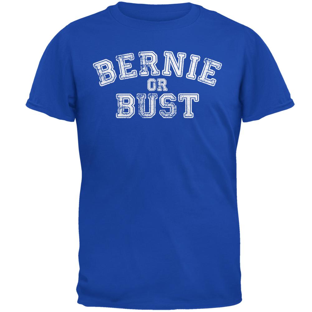 Election 2016 Bernie Or Bust #bernieorbust Mens T Shirt Men's T-Shirts Old Glory 2XL Royal 