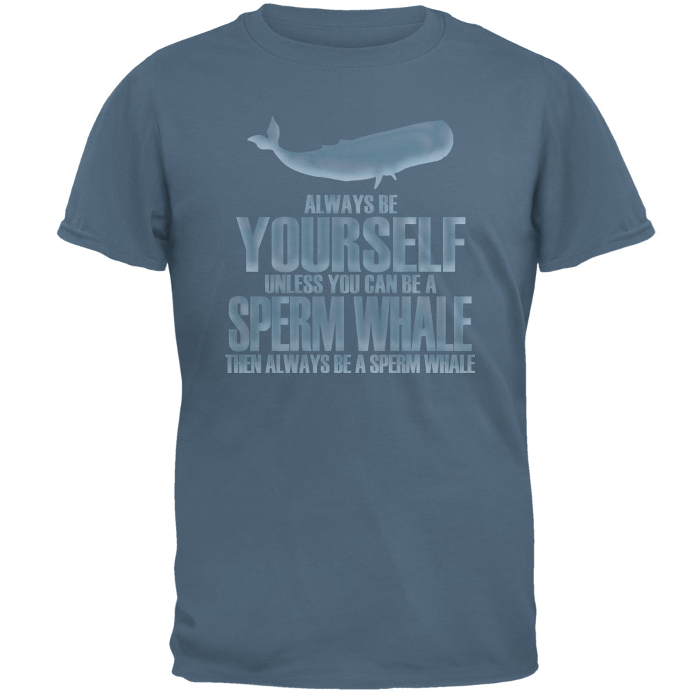 Always Be Yourself Sperm Whale Mens T Shirt Men's T-Shirts Old Glory 2XL Indigo Blue 