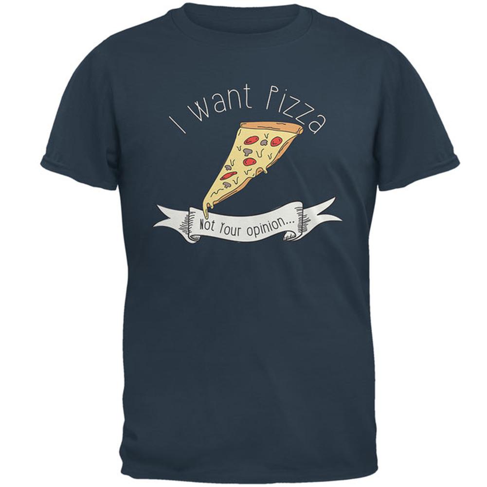 Pizza not Opinions Mens T Shirt Men's T-Shirts Old Glory LG Denim 