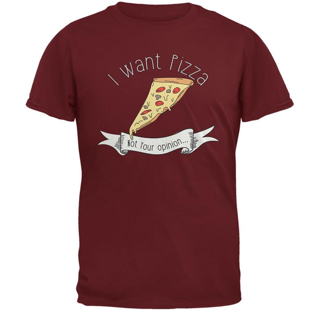 Pizza not Opinions Mens T Shirt Men's T-Shirts Old Glory 2XL Garnet Red 