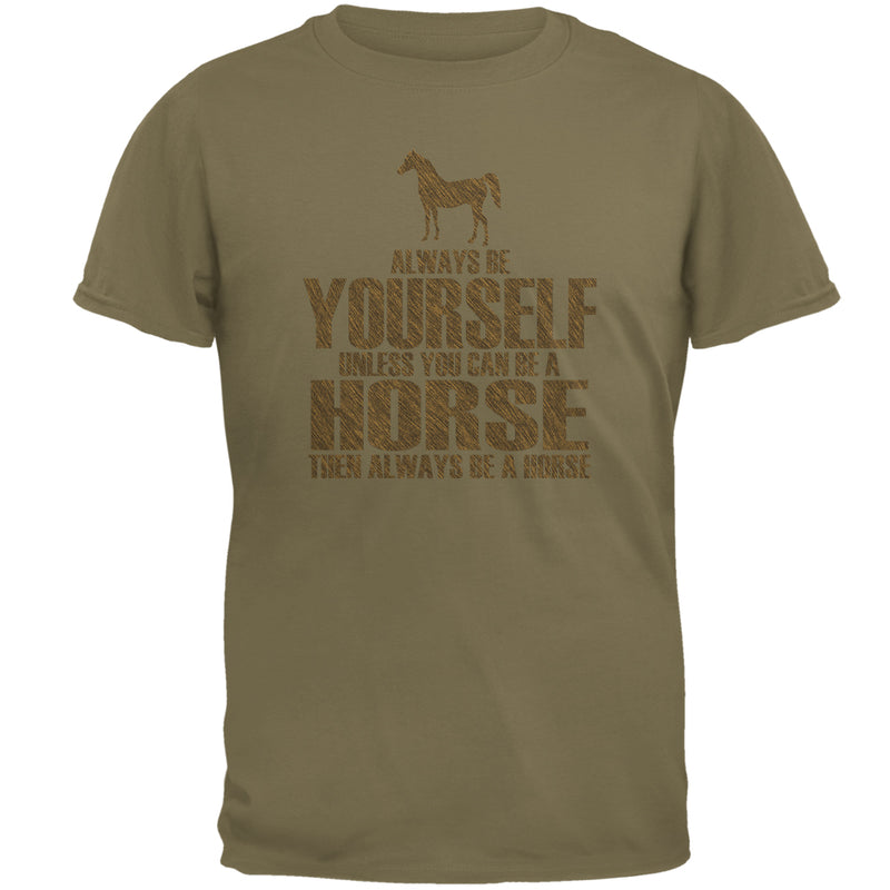 Always Be Yourself Horse Mens T Shirt Men's T-Shirts Old Glory 2XL Prairie Dust 