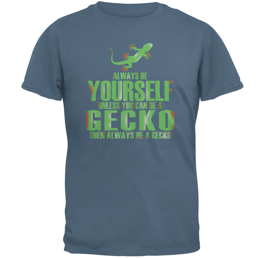 Always Be Yourself Gecko Adult T-Shirt Men's T-Shirts Old Glory 2XL Indigo Blue 