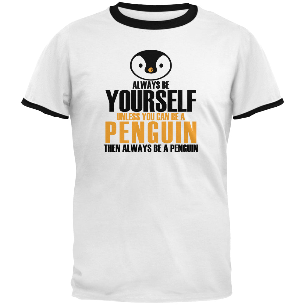 Always Be Yourself Penguin Mens Ringer T Shirt Men's T-Shirts Old Glory 2XL White-Black 