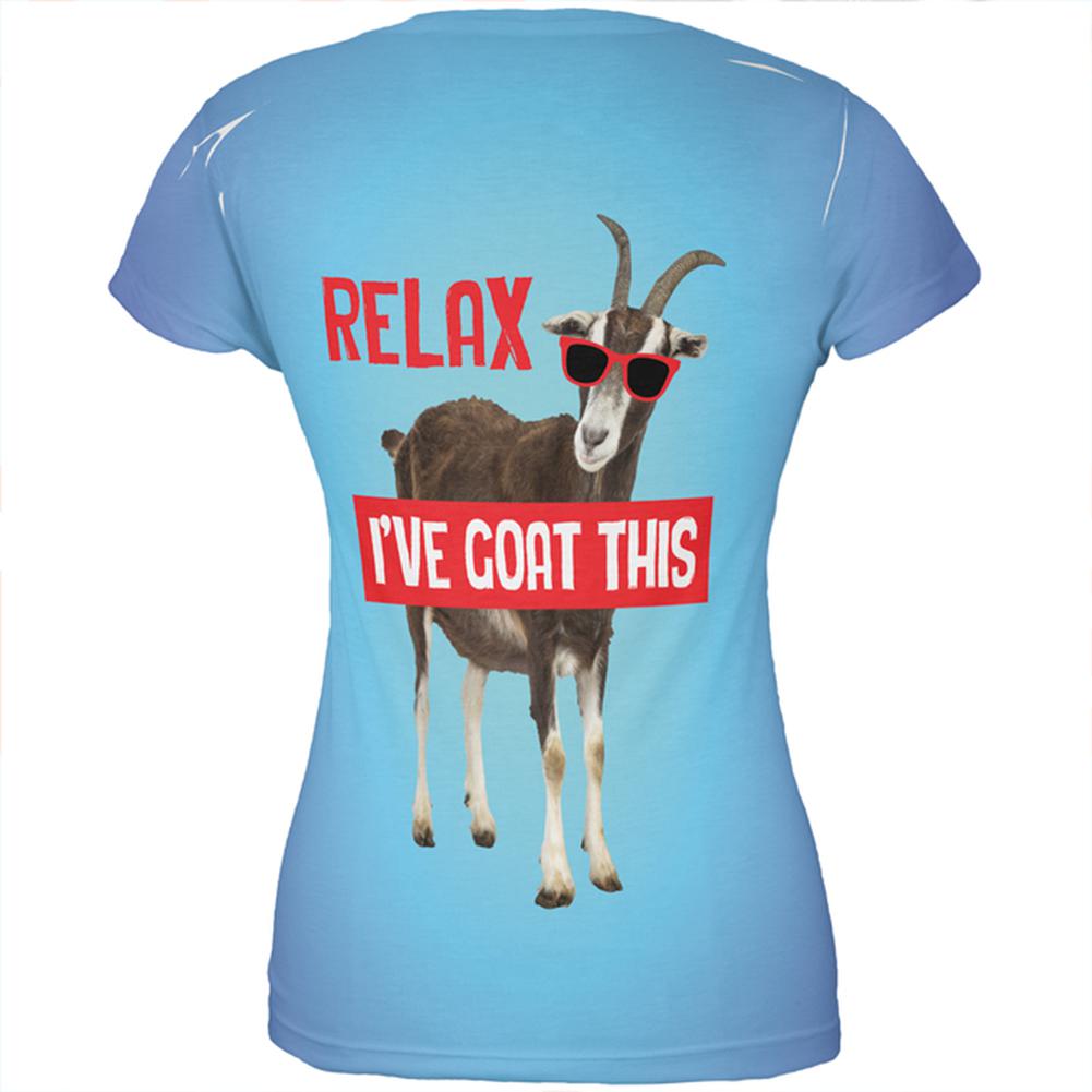 Relax I've Goat Got This All Over Juniors T Shirt Juniors T-Shirts Old Glory   