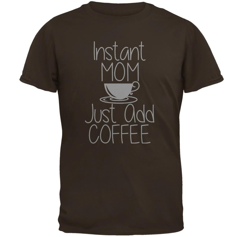 Mother's Day Instant Mom Just Add Coffee Mens T Shirt Men's T-Shirts Old Glory 2XL Brown 