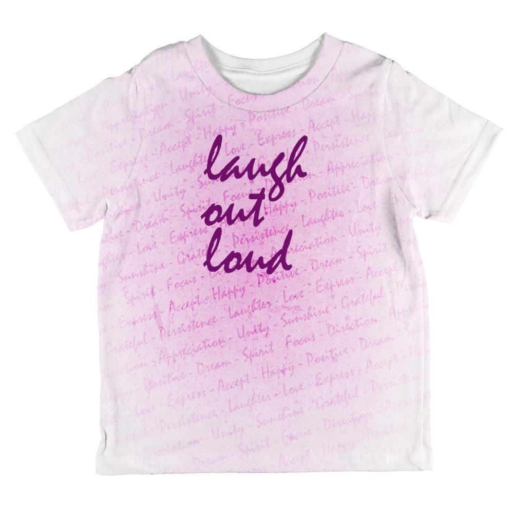 Inspirational Words Laugh Out Loud All Over Toddler T Shirt Toddler T-Shirts Old Glory 2T Multi 