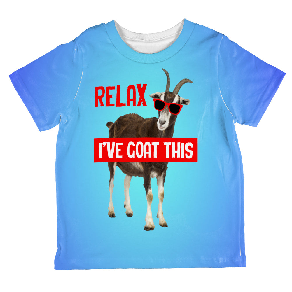 Relax I've Goat Got This Funny All Over Toddler T Shirt Toddler T-Shirts Old Glory 2T Multi 