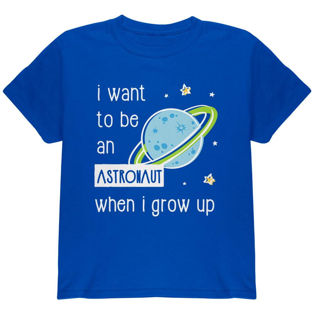 When I Grow Up Astronaut Youth T Shirt Youth T-Shirts Old Glory LG Royal 