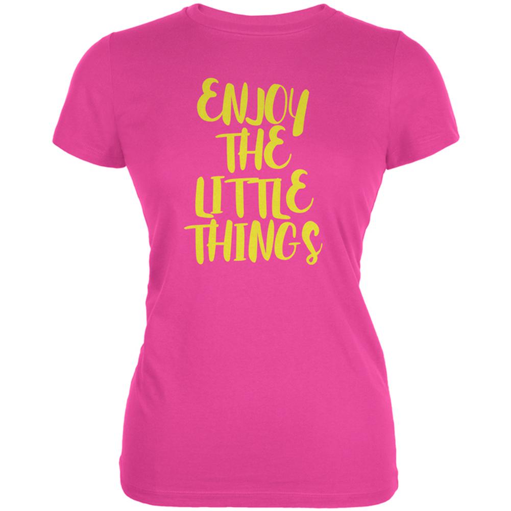 Enjoy The Little Things Juniors Soft T Shirt Juniors T-Shirts Old Glory 2XL Hot Pink 