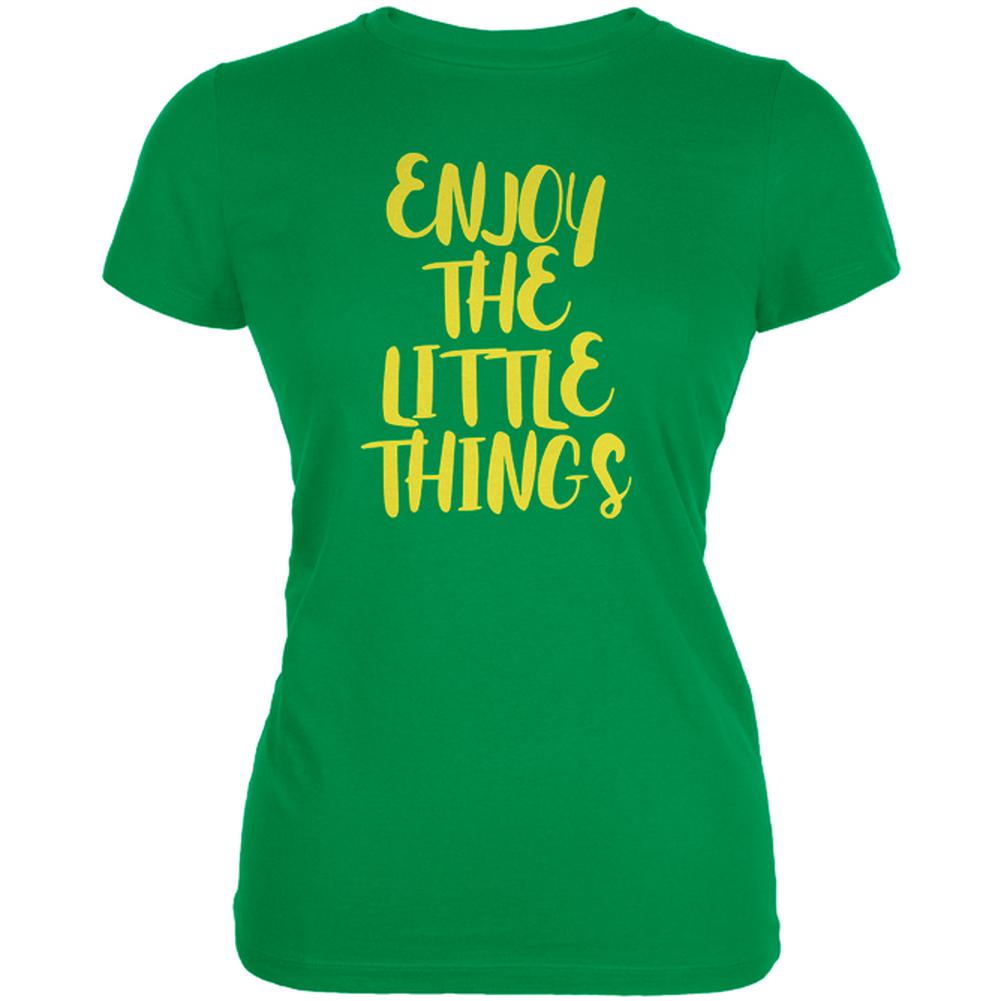 Enjoy The Little Things Juniors Soft T Shirt Juniors T-Shirts Old Glory 2XL Irish Green 