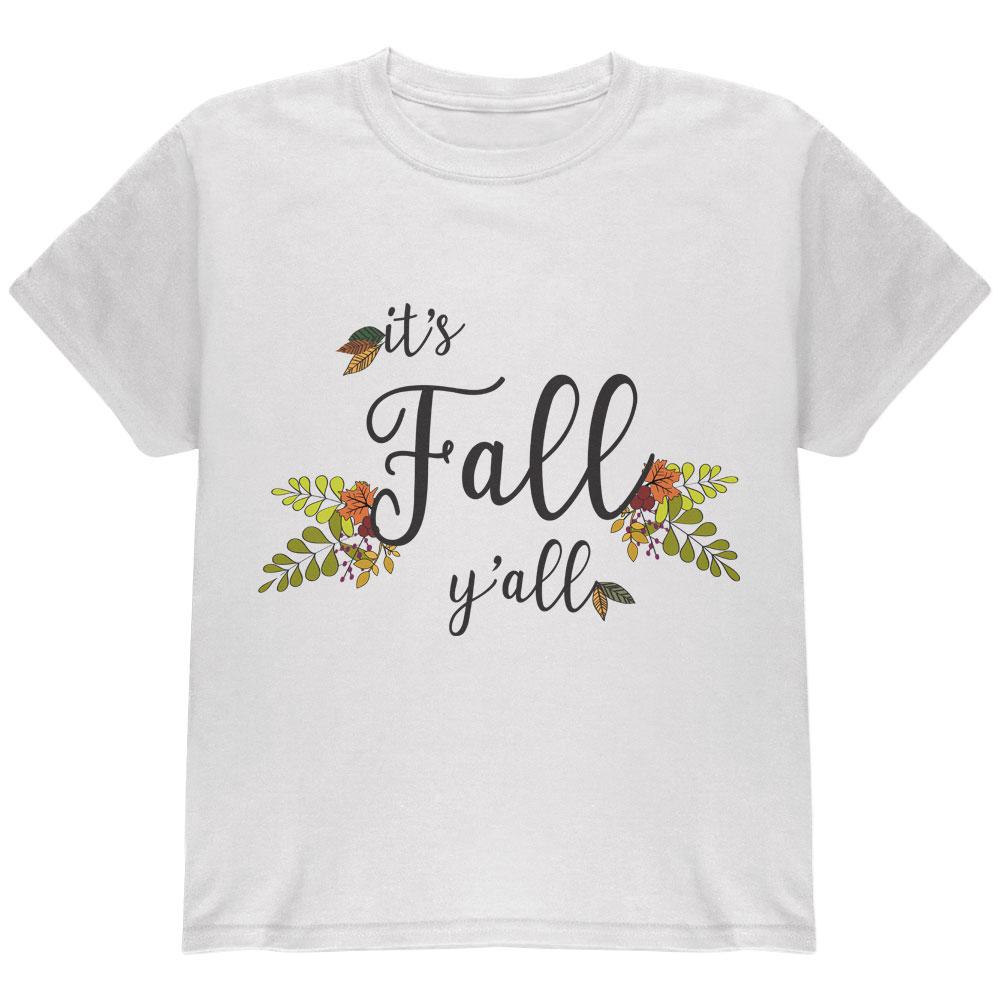 Its Fall Yall Youth T Shirt Youth T-Shirts Old Glory LG White 