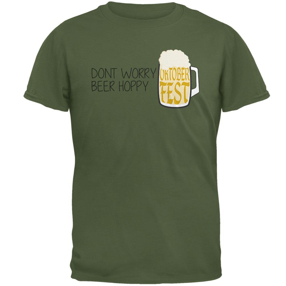 Oktoberfest Dont Worry Beer Hoppy Mens T Shirt Men's T-Shirts Old Glory 2XL Military Green 