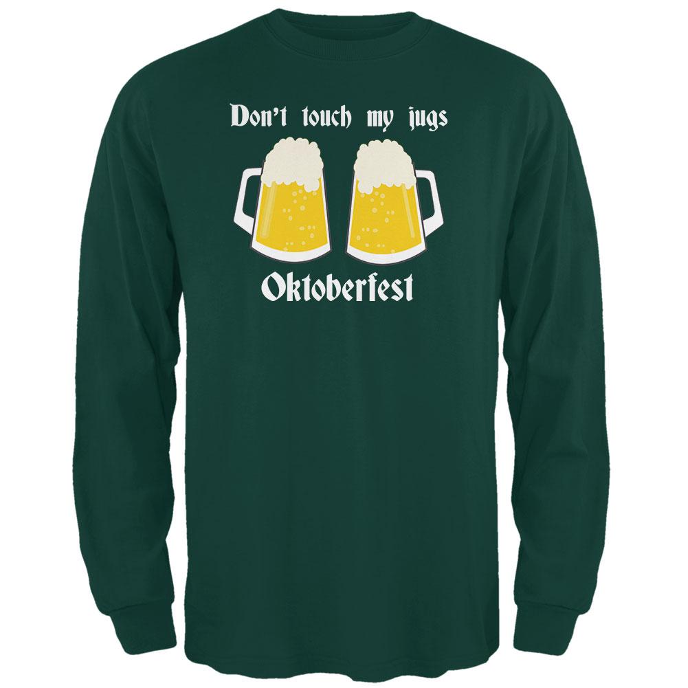 Oktoberfest Dont Touch My Jugs German Beer Stein Mens Long Sleeve T Shirt Men's Long Sleeves Old Glory 2XL Forest Green 