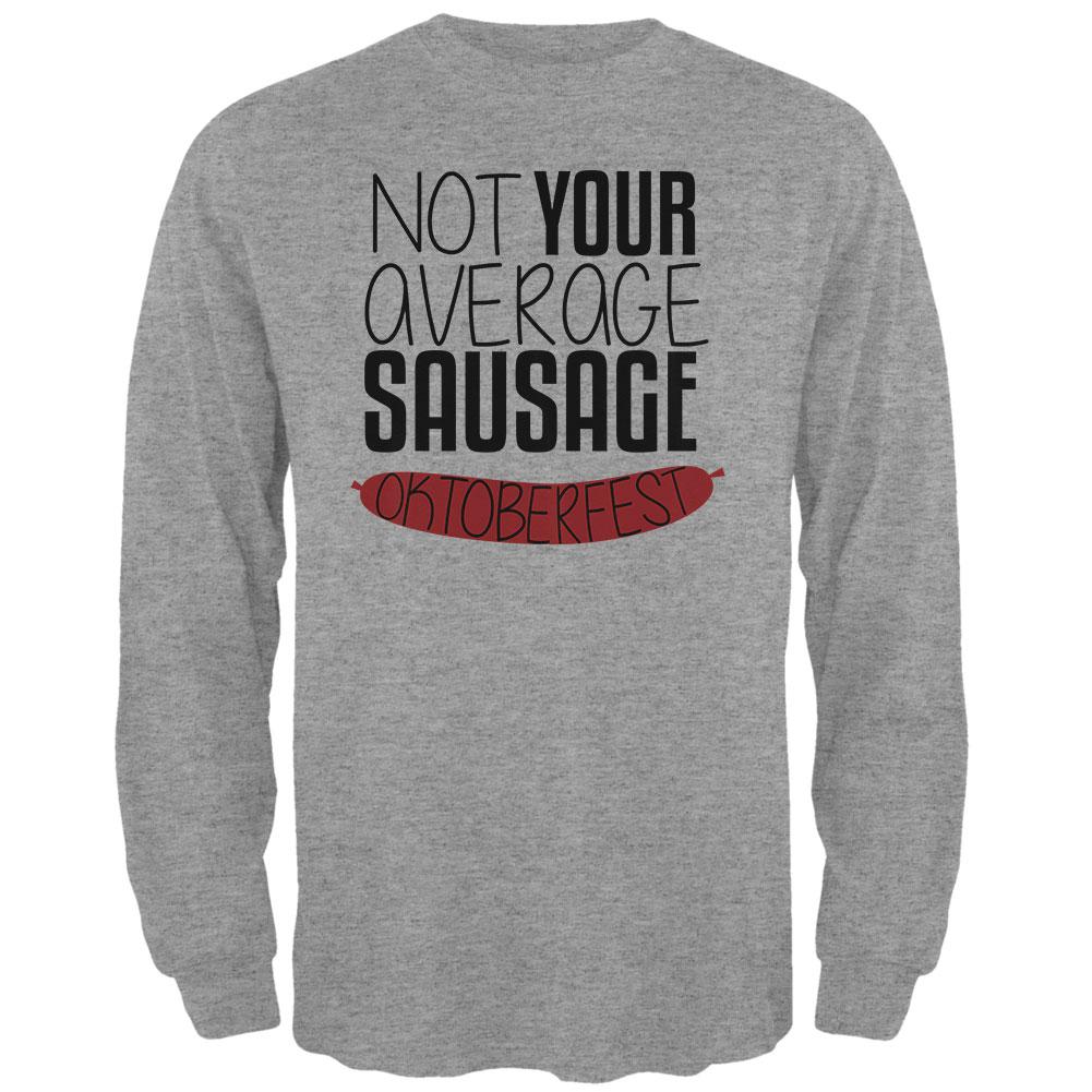 Oktoberfest Not Your Average Sausage German Bratwurst Mens Long Sleeve T Shirt Men's Long Sleeves Old Glory 2XL Heather 