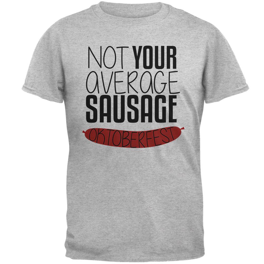 Oktoberfest Not Your Average Sausage German Bratwurst Mens T Shirt Men's T-Shirts Old Glory 2XL Heather 