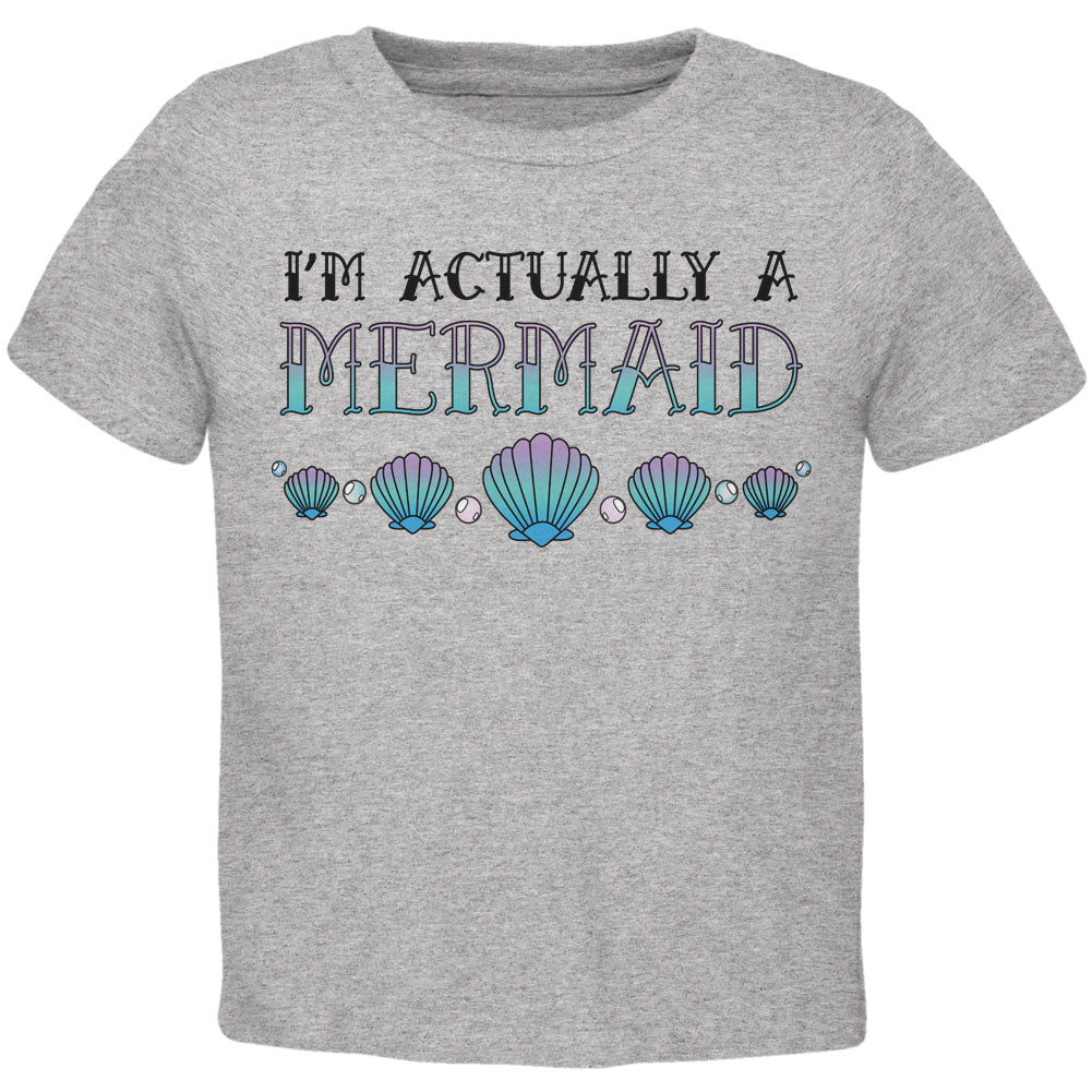 Halloween I'm Actually a Mermaid Toddler T Shirt Toddler T-Shirts Old Glory 2T Heather 