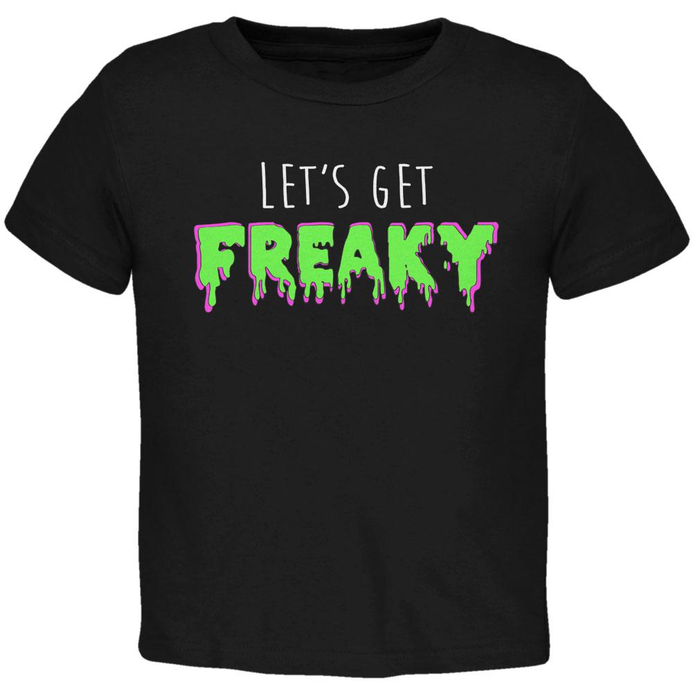 Halloween Lets Get Freaky Slime Toddler T Shirt Toddler T-Shirts Old Glory 2T Black 