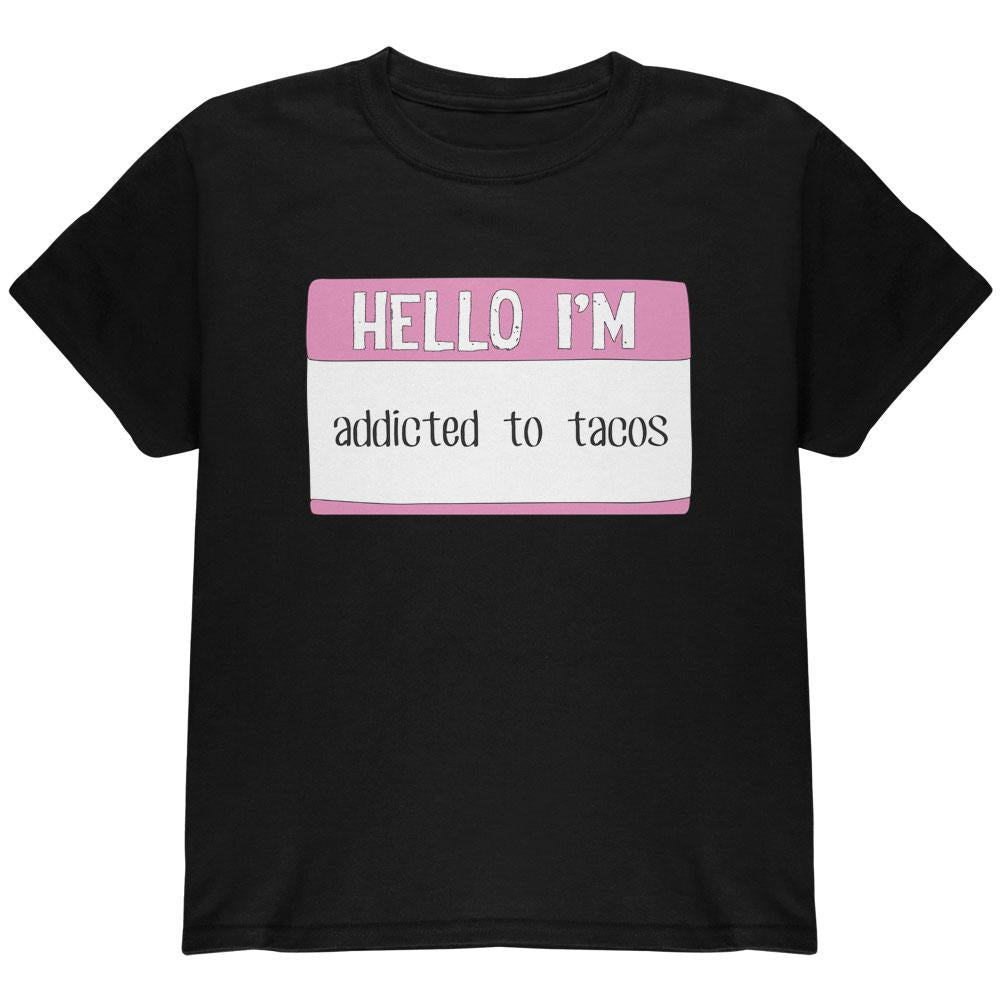 Halloween Hello I'm Addicted to Tacos Youth T Shirt Youth T-Shirts Old Glory LG Black 