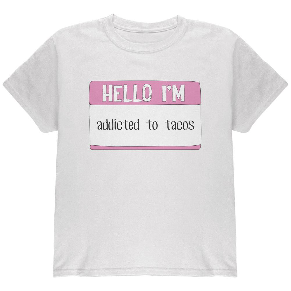 Halloween Hello I'm Addicted to Tacos Youth T Shirt Youth T-Shirts Old Glory LG White 