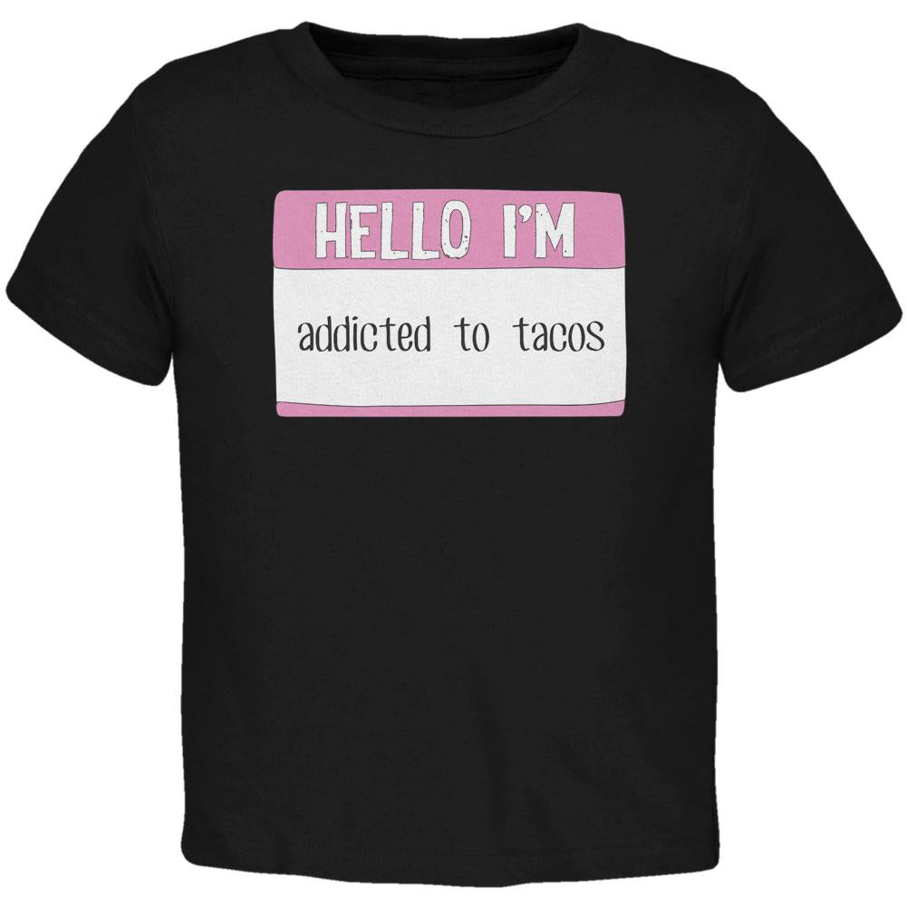 Halloween Hello I'm Addicted to Tacos Toddler T Shirt Toddler T-Shirts Old Glory 2T Black 