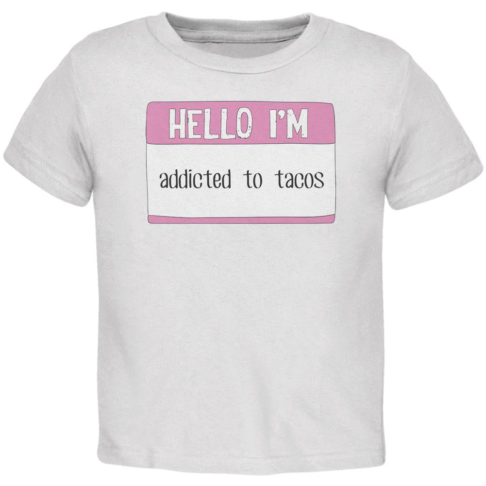 Halloween Hello I'm Addicted to Tacos Toddler T Shirt Toddler T-Shirts Old Glory 2T White 