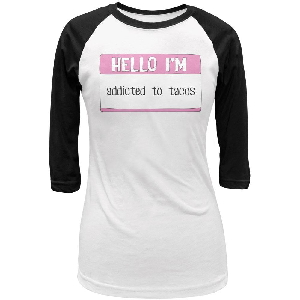 Halloween Hello I'm Addicted to Tacos Juniors 3/4 Sleeve Raglan T Shirt Juniors T-Shirts Old Glory LG White-Black 