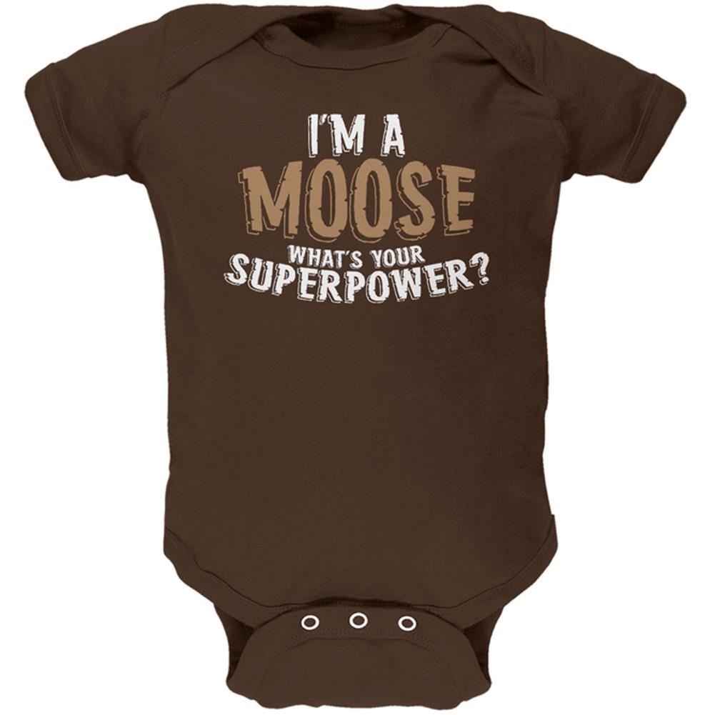 I'm A Moose What's Your Superpower Soft Baby One Piece Baby One Piece Old Glory 12-18M Brown 