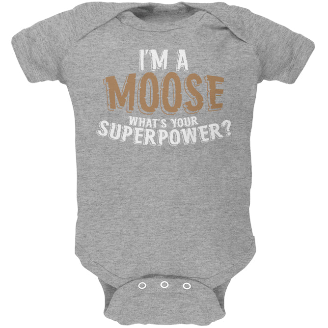 I'm A Moose What's Your Superpower Soft Baby One Piece Baby One Piece Old Glory 0-3M Heather 