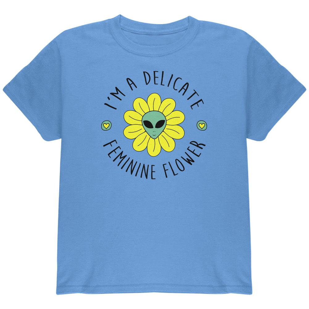 Halloween I'm a Delicate Feminine Flower Alien Youth T Shirt Youth T-Shirts Old Glory LG Carolina Blue 